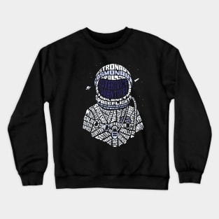 Custom Astronaut Word Art Calligram Crewneck Sweatshirt